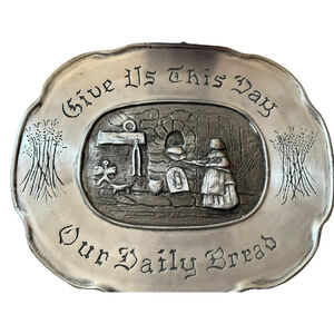 Vintage 1973 Religious “Give Us This Day Our Daily Bread” Dura Cast Pewter Tray
